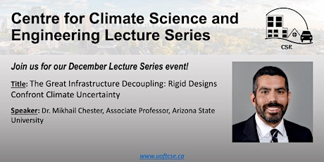 UofT Centre for Climate Science and Engineering Lecture Series - Dec 2021