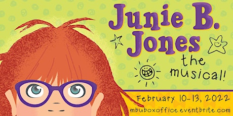 Junie B. Jones, The Musical - Friday, Feb. 11 tickets