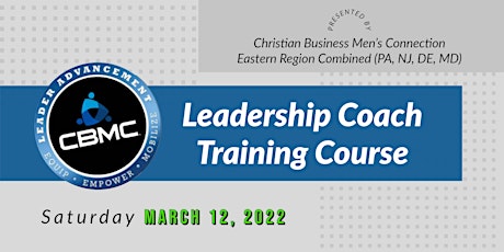 2022 CBMC Leadership Coach Training Course tickets