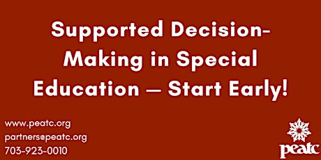 Supported Decision-Making in Special Education—Start Early! tickets