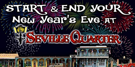 2022 New Year's Eve Celebration  at Seville Quarter