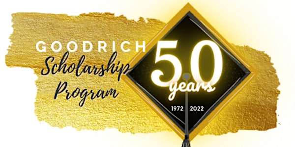 Goodrich Scholarship Program Celebrates 50 Years!