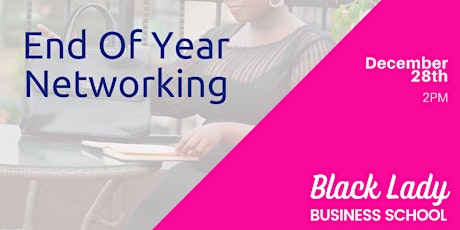 BLBS Presents: End of Year Networking