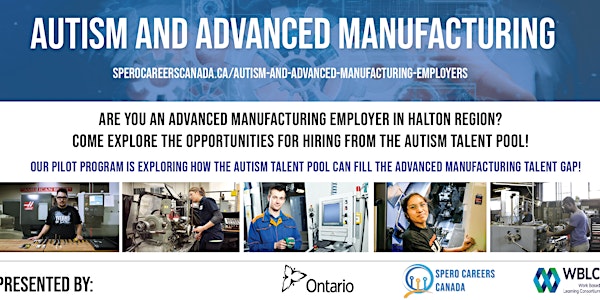 Online Info Session for Halton Employers: Autism & Advanced Manufacturing