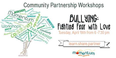 Community Partnership Workshop: Bullying primary image