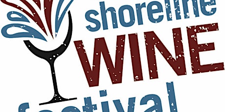 2016 10th Annual Shoreline Wine Festival primary image