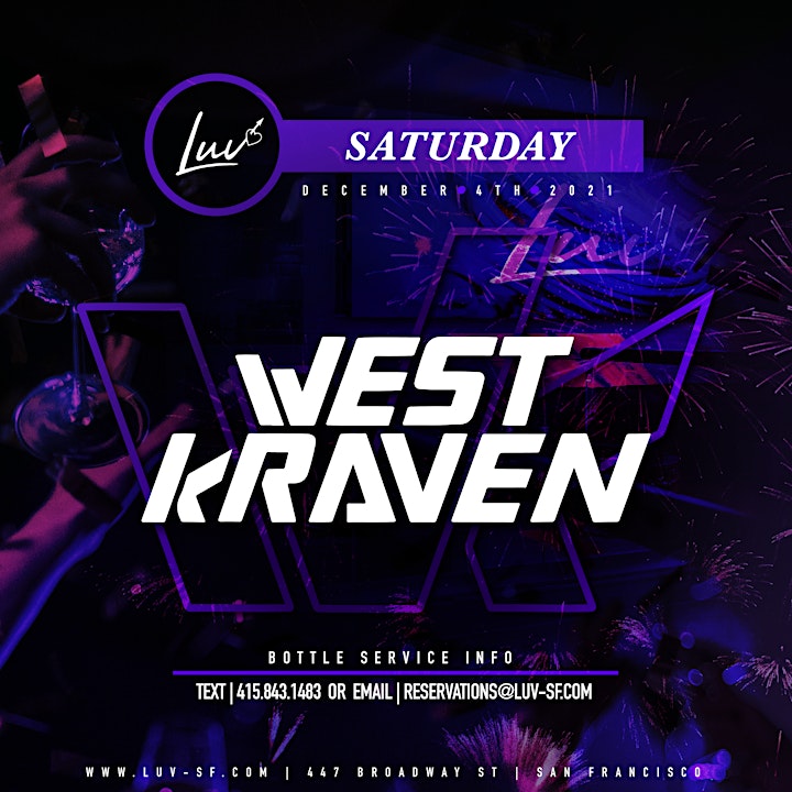 LUV Saturdays with DJ WestKraven, Hector Andres, & Louie B The Name image