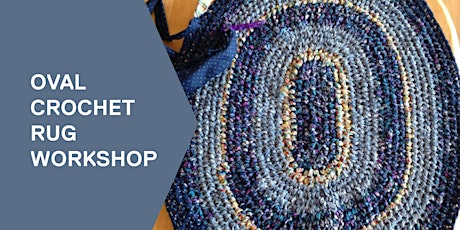Oval crochet rug workshop tickets