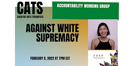 Creative Arts Therapists Against White Supremacy: Working Group 4 tickets
