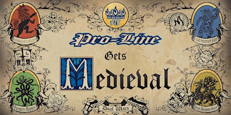 By the Fire 2022 - Pro-Line Gets Medieval! tickets