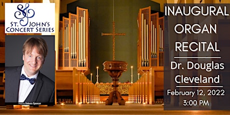Inaugural Organ Recital by Dr. Doug Cleveland tickets