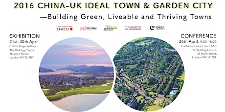 China-UK Ideal Town and Garden City Summit primary image