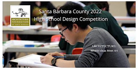 High School Design Competition - Santa Barbara County tickets