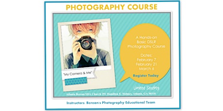 Copy of "My Camera & Me" Basic Photography Course primary image