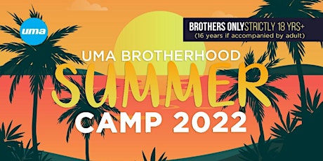 2022 UMA SUMMER BROTHERHOOD CAMP tickets