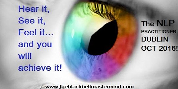 The Licenced NLP Practitioner Dublin!