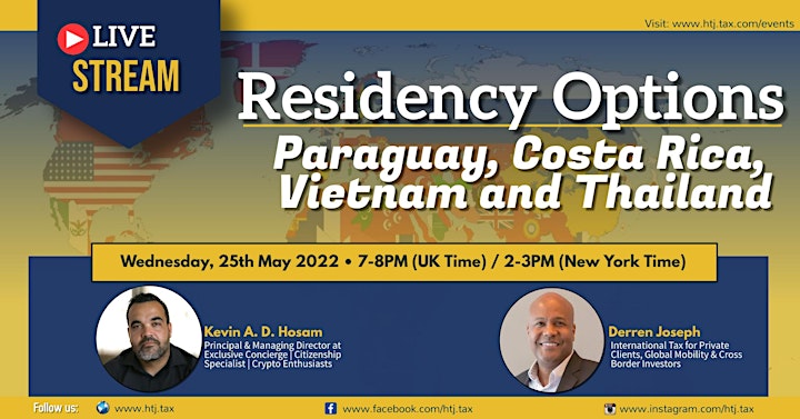 LIVESTREAM - Residency Options - Paraguay, Costa Rica, Vietnam and Thailand image