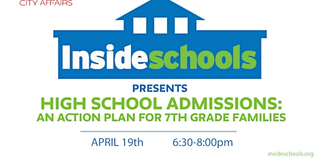 High School Admissions: An Action Plan for 7th Grade Families primary image