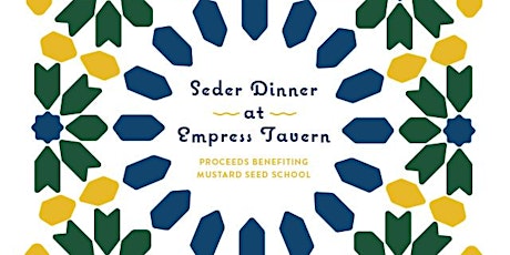 Seder Dinner at Empress Tavern primary image