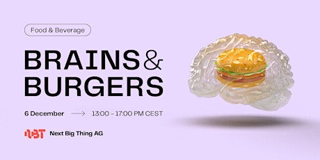 Brains & Burgers - Food & Beverage Innovation (Online Edition)