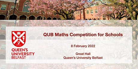 QUB Maths Competition for Schools 2021-2022 tickets