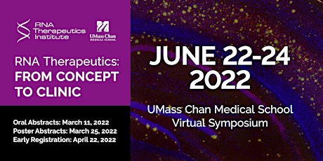 2022 RNA Therapeutics Symposium: From Concept to Clinic tickets