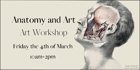Anatomy and Art- art workshop tickets