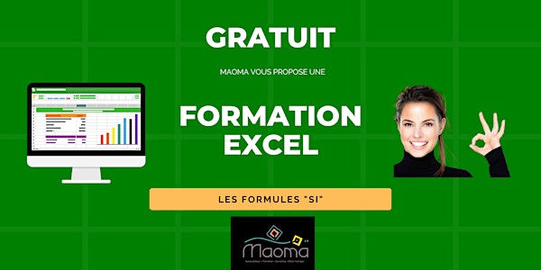 Gratuit - Formation EXCEL - Les formules "SI"