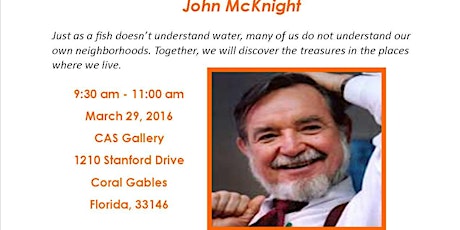 Discovering the Hidden Wealth of Local Neighborhoods with John McKnight! primary image