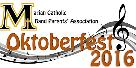 35th Annual MCHS Band Parents' Association Oktoberfest primary image