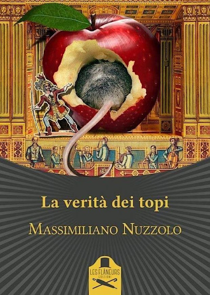 
		Immagine Presentazione del libro LA VERITA' DEI TOPI di Massimiliano Nuzzolo
