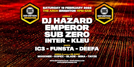 Def:inition Brighton - DJ Hazard, Emperor & Sub Zero tickets