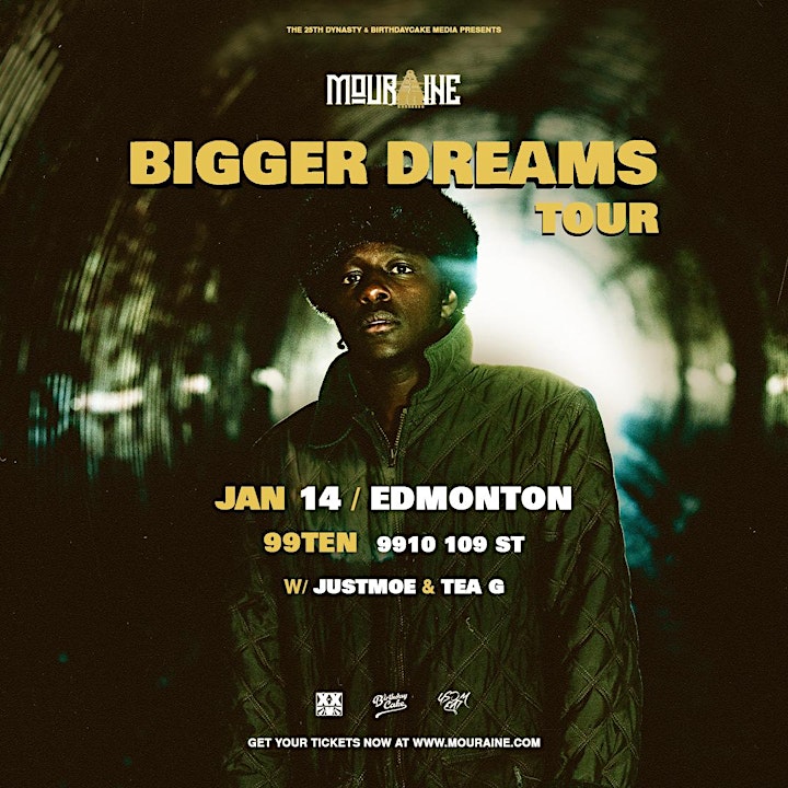 
		Mouraine "Bigger Dreams" Tour with special guests Just Moe and Tea G image
