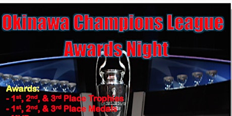 OKINAWA CHAMPIONS LEAGUE AWARDS NIGHT primary image