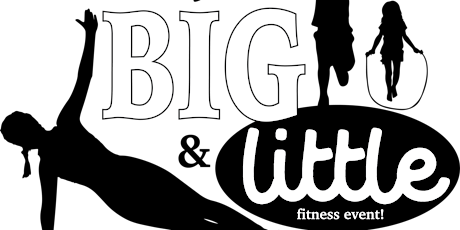 Big + Little Fitness Event tickets
