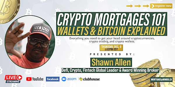 CRYPTO MORTGAGES 101 - WALLETS & BITCOIN EXPLAINED