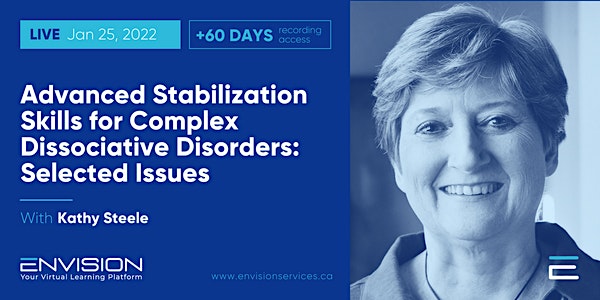 Advanced Stabilization Skills for Complex Dissociative Disorder: Selected I