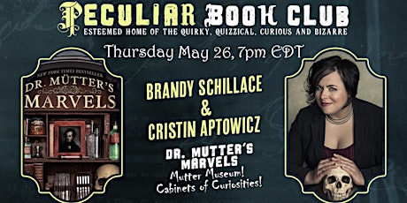 May 26th: Into the Cabinet of Curiosities with Mr. Mutter's Marvels! tickets