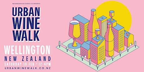Urban Wine Walk Wellington (NZ) tickets
