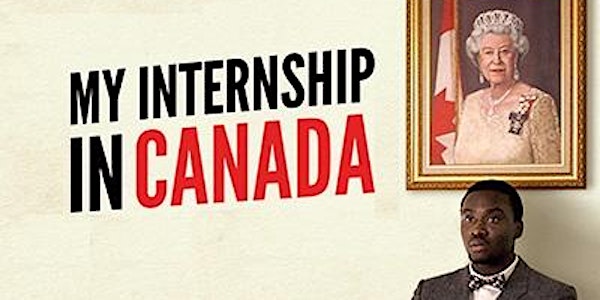 My Internship in Canada Film Screening and Panel Discussion