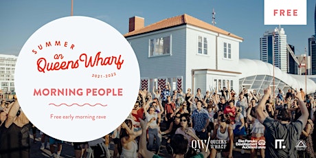 Morning People on Queens Wharf - March 2022 tickets