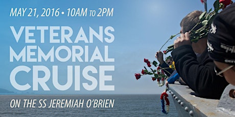 2016 Veterans Memorial Cruise on the SS Jeremiah O'Brien primary image