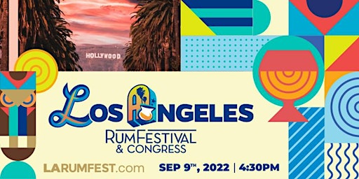 Los Angeles Rum Festival 2022