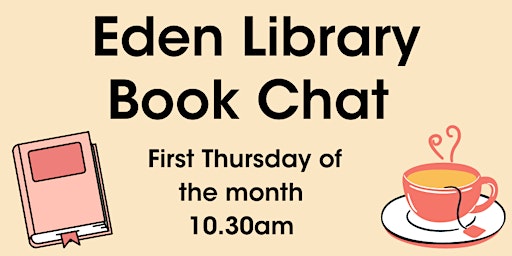 Book Chat @ Eden Library, Jun 2022 - Jul 2022
