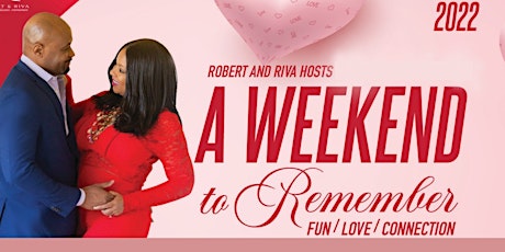 A Valentine's Weekend To Remember tickets