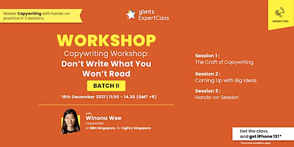 [GEC INT] BATCH II - Copywriting Workshop: Don’t Write What You Won’t Read