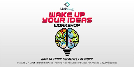 Wake Up Your Ideas Workshop | How To Think Creatively At Work primary image