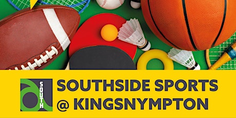 Southside sports @ Kingsnympton primary image