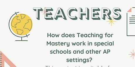 Teaching for Mastery -contexts of special school & alternative provision tickets