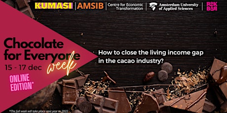 Primaire afbeelding van Chocolate for Everyone 17 Dec-Different pathways to close living income gap